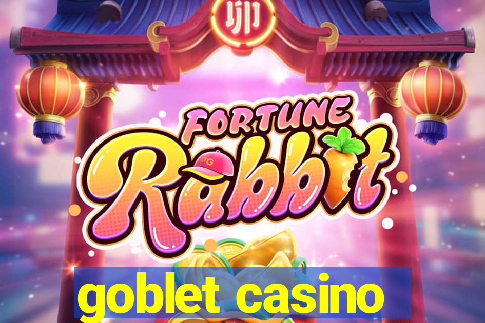 goblet casino